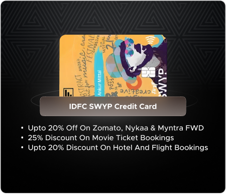 IDFC SWYP Credit Card