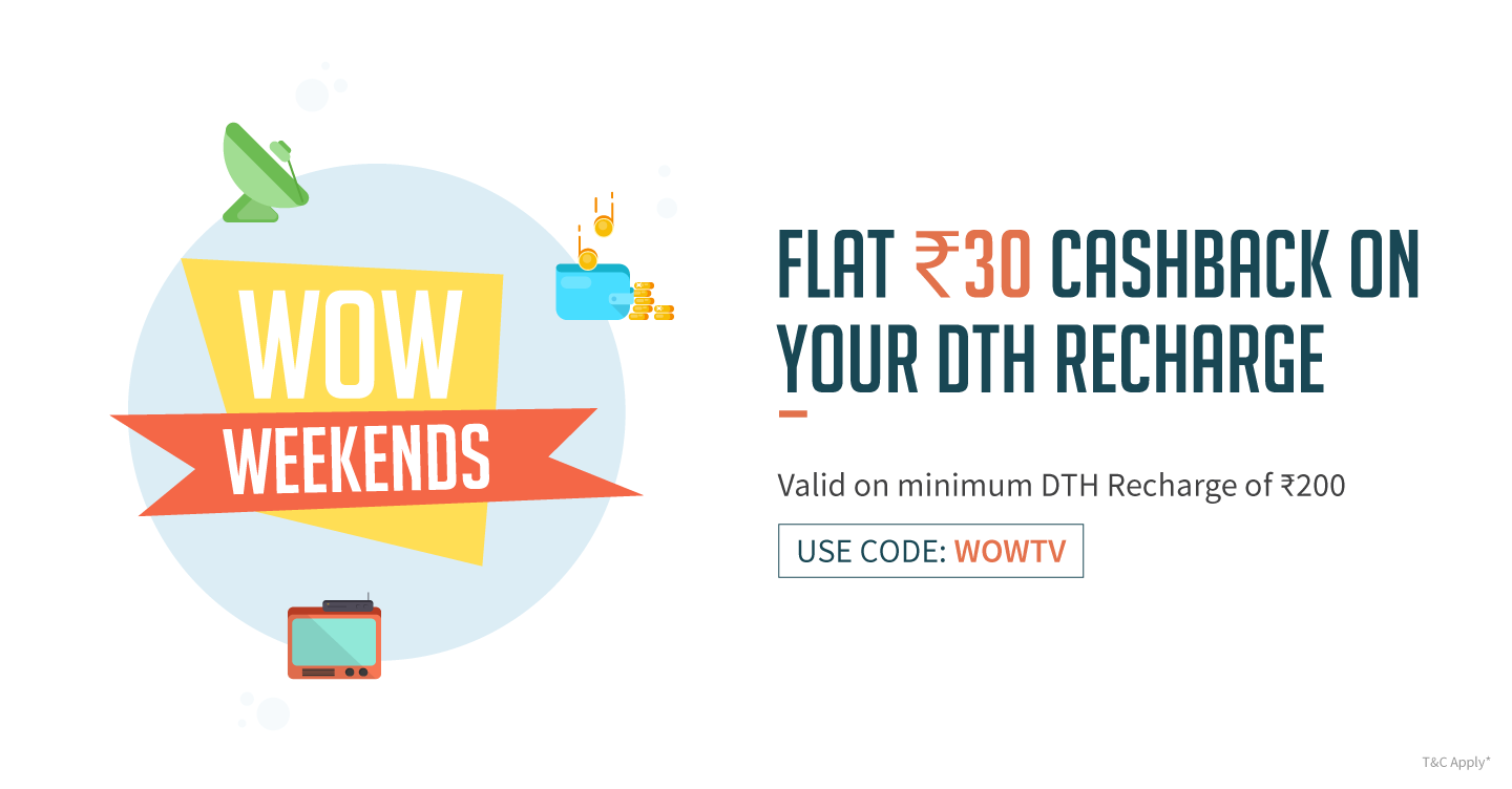 Get Flat Rs.30 cashback on DTH Recharge